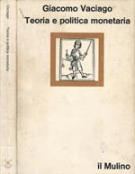 Teoria e politica monetaria