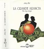 La grande arancia - The big orange