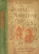 Jeanne et Madeleine. Livre de lecture pour les jeunes filles