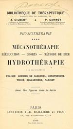 Physiotherapie. Mecanotherapie, rééducation-spoer-methode de Bier, Hydrotherapie