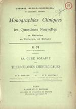 La cure solaire des tuberculoses chirurgicales