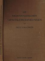 Die nichtvenerischen genitalerkrankungen. Ein lehrbuch fur arzte