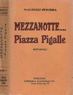 Mezzanotte…Piazza Pigalle