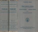 Vocabolario Italiano Francese e Francese Italiano. Vol. I Italiano Francese, Volume II Francese Italiano