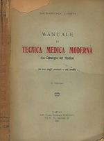 Manuale di Tecnica Medica Moderna. La chirurgia del medico