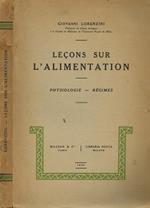 Leçons sur l'alimentation. Physiologie-Regimes