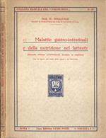 Malattie gastro - intestinali e della nutrizione nel lattante