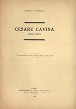 Cesare Cavina. 1888 - 1935