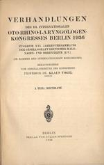 Verhandlungen des III Internationalen oto - rhino - laryngologen - kongresses Berlin 1936. Teil I: referate