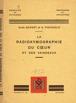 La radiokymographie du coeur et des vaisseaux