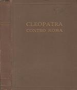 Cleopatra contro Roma