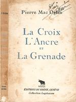 La Croix l'Ancre e la Grenade