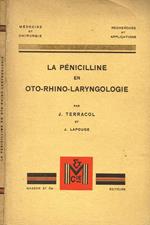 La penicilline en oto-rhino-laryngologie