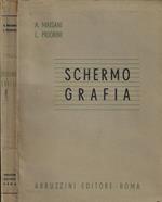 Schermografia. Manuale teorico-pratico