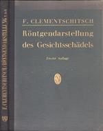 Die rontegendarstellung des gesichtsschadels