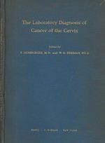 The laboratory diagnosis of cancer of the cervix