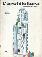 L' Architettura 18, Anno II, Aprile 1957, Numero 18. Cronache e storia