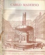 Carlo Maderno. Architetto Ticinese a Roma