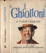 I ghiottoni