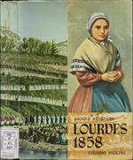 Lourdes 1858