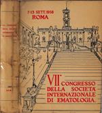 VII Congresso della Società Internazionale di Ematologia. 7-13 sett. 1958 Roma