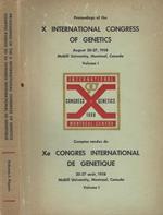 Proceedings of the X International Congress of Genetics. August 20-27, 1958 McGill University, Montreal, Canada