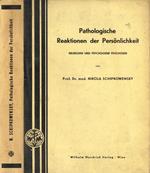 Pathologische reaktionen der personlichkeit. Neurosen und psychogene psychosen