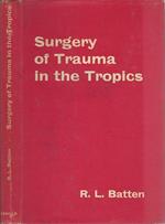 Surgery of Trauma in the Tropics