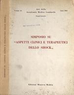 Simposio su Aspetti clinici e terapeutici dello shock