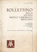 Bollettino della società Medico Chirurgica Bresciana anno XXXII 1961