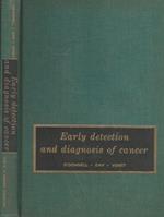 Early detection and diagnosis of cancer