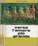 Verso l'amore più grande. Meditazioni per Chierici sul Sacerdozio