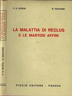 La malattia di Reclus e le mastosi affini