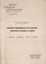 Indicazioni programmatiche per l' assistenza psichiatrica in provincia di Ferrara