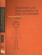 Diagnosis and management of pain syndromes