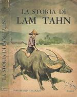 La storia di Lam Tahn