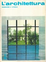 L' Architettura Anno XXIV, 1978 Numero 267, 268, 270, 273, 276. Cronache e storia