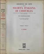 Archivio ed atti della Società italiana di Chirurgia Vol I parte II. Il gozzo