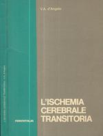 L' ischemia cerebrale transitoria