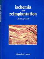 Ischemia and reimplantation