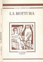 La rottura