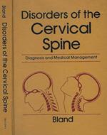 Disorder of the Cervical Spine. Diagnosis and Medical Management