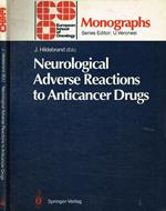 Neurological adverse reactions to anticancer drugs