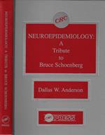 Neuroepidemiology: a tribute to Bruce Schoenberg