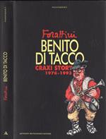 Benito di tacco. Craxi story 1976-1993