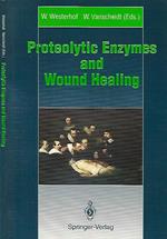 Proteolytic Enzymes and Wound Healing