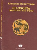 Filosofia. Istruzioni per l'uso