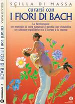 Curarsi con i fiori di Bach