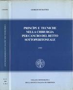 Princìpi e tecniche nella chirurgia per cancro del retto sottoperitoneale