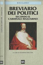 Breviario dei politici. Secondo il cardinale Mazzarino